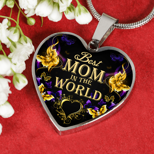 BEST MOM IN THE WORLD