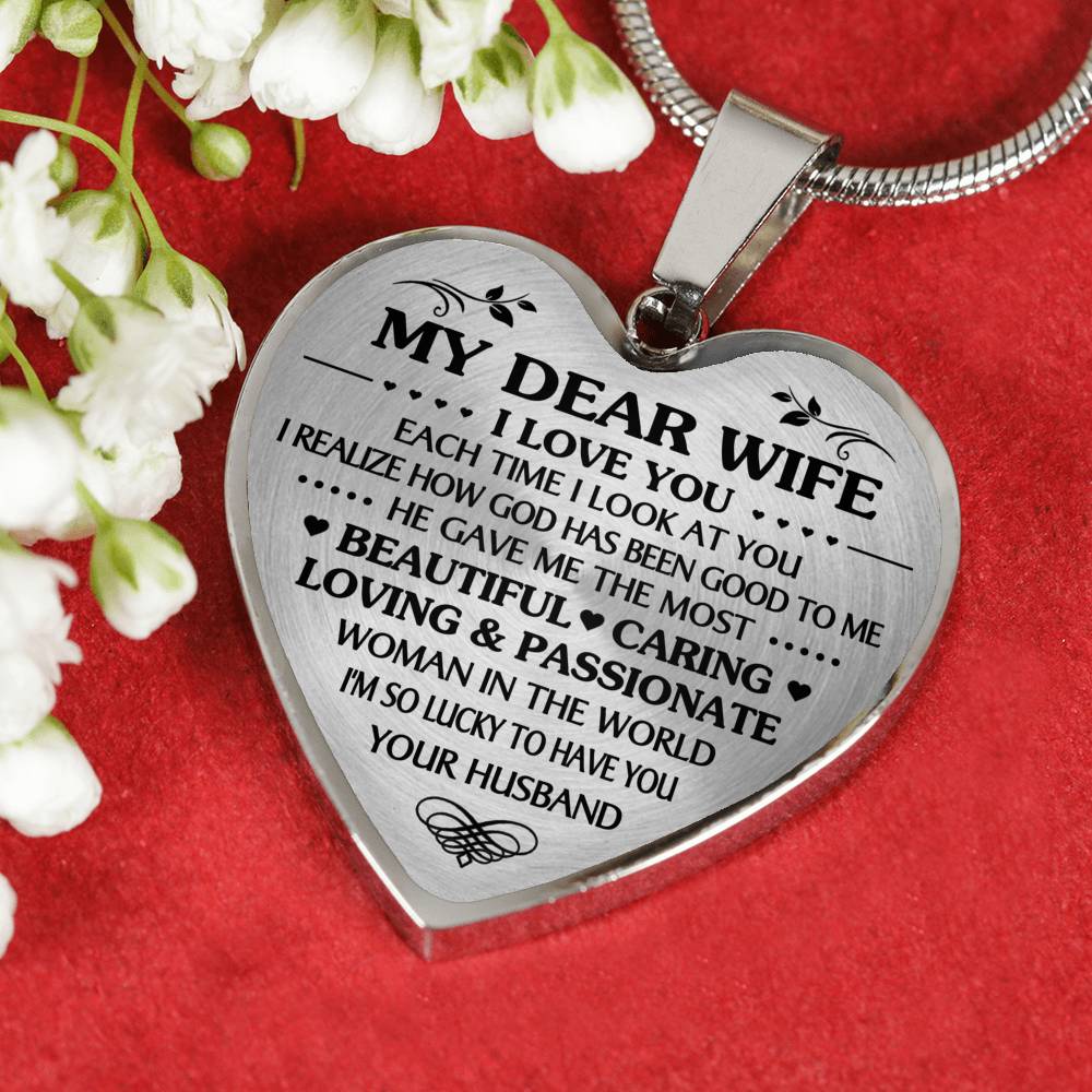 MY DEAR WIFE I LOVE YOU