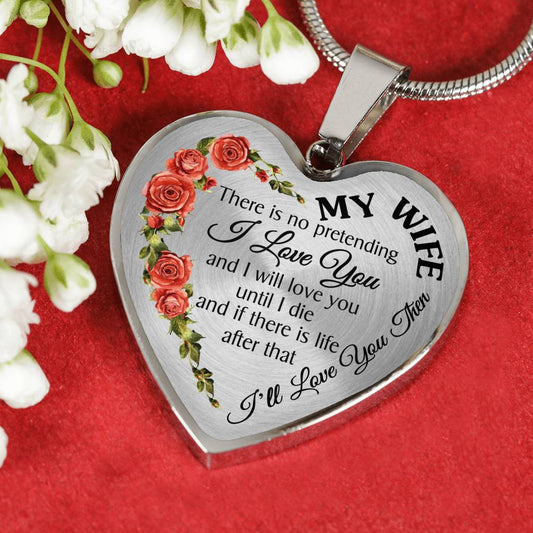 MY WIFE - I'LL LOVE YOU THEN