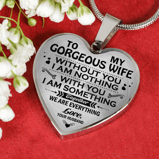 MY WIFE - WE ARE EVERYTHING