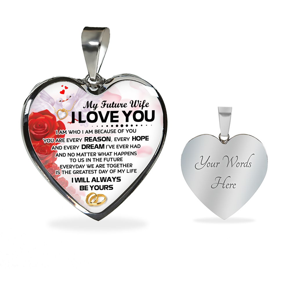 I WILL ALWAYS BE YOURS - FUTURE WIFE - REAL 18K GOLD FINISH & SILVER VERSION