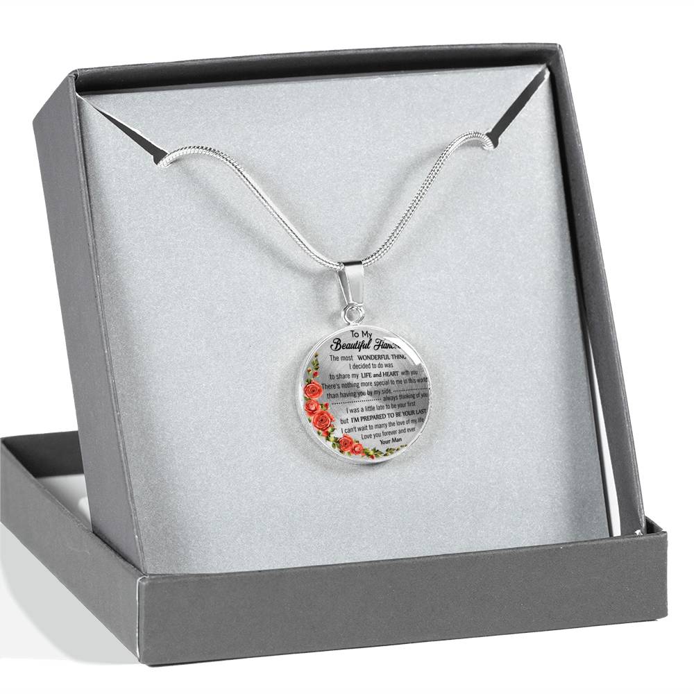 TO MY FIANCÉE - I'M PREPARED TO BE YOUR LAST