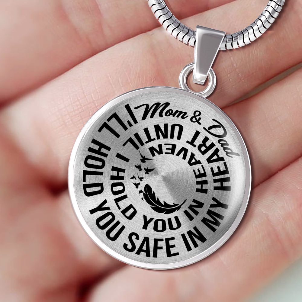 MOM & DAD - SAFE IN MY HEART