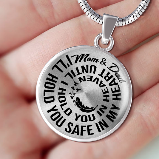 MOM & DAD - SAFE IN MY HEART