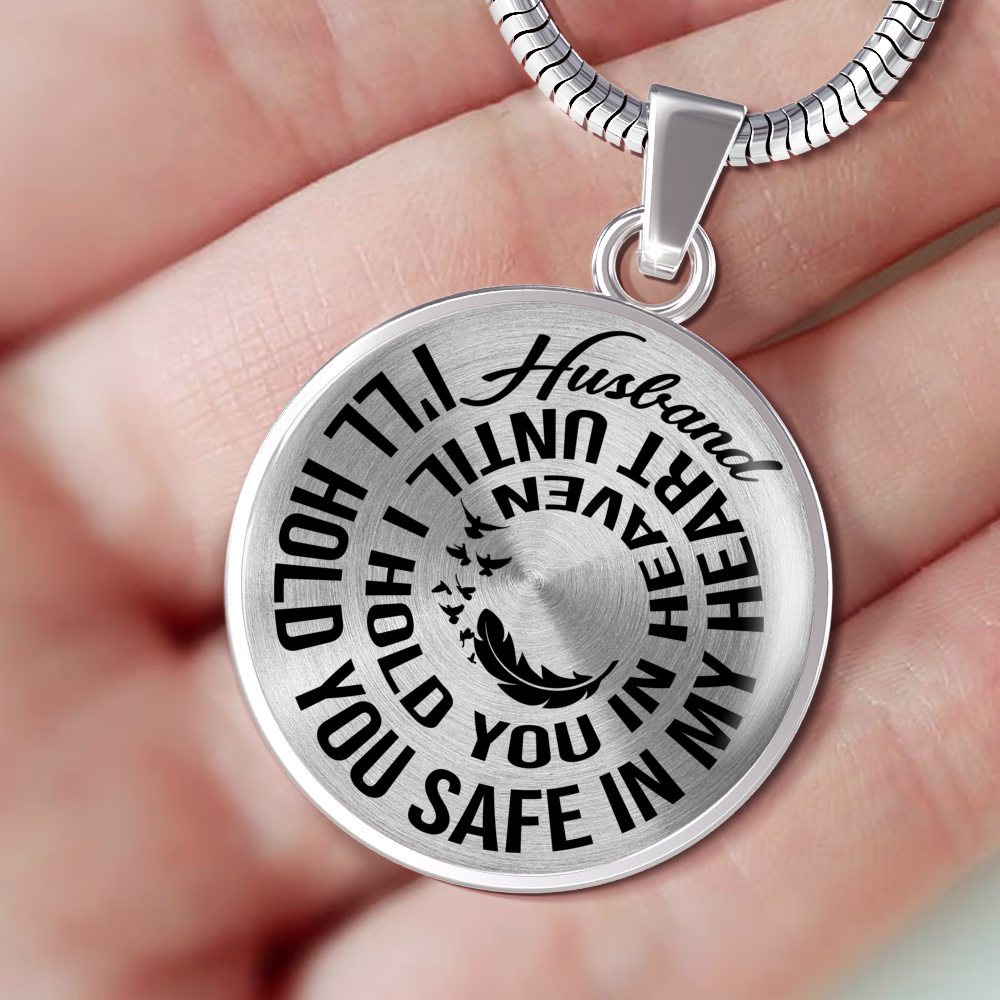 HUSBAND - SAFE IN MY HEART