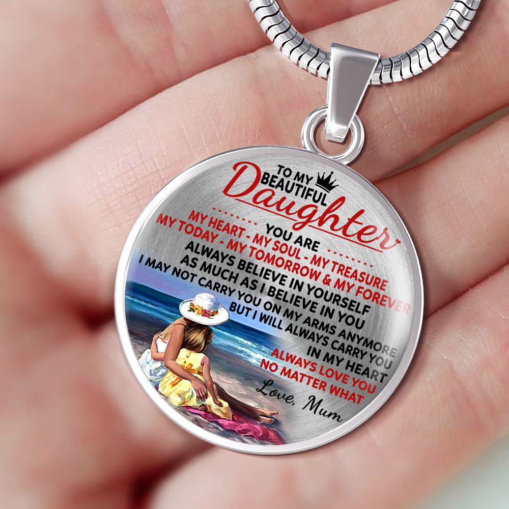 TO MY BEAUTIFUL DAUGHTER - DAUGHTER MUM NECKLACE
