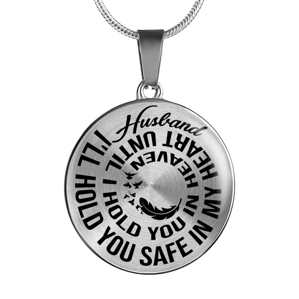 HUSBAND - SAFE IN MY HEART