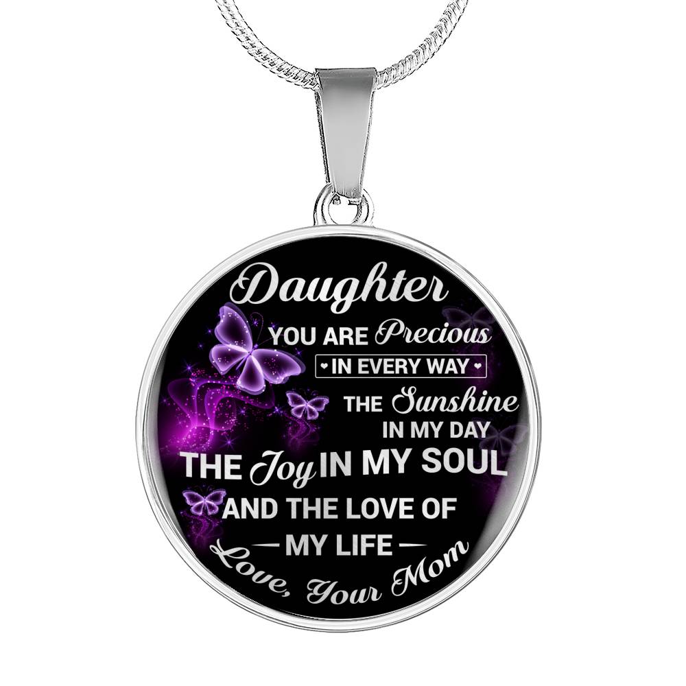 DAUGHTER MOM - YOU ARE PRECIOUS
