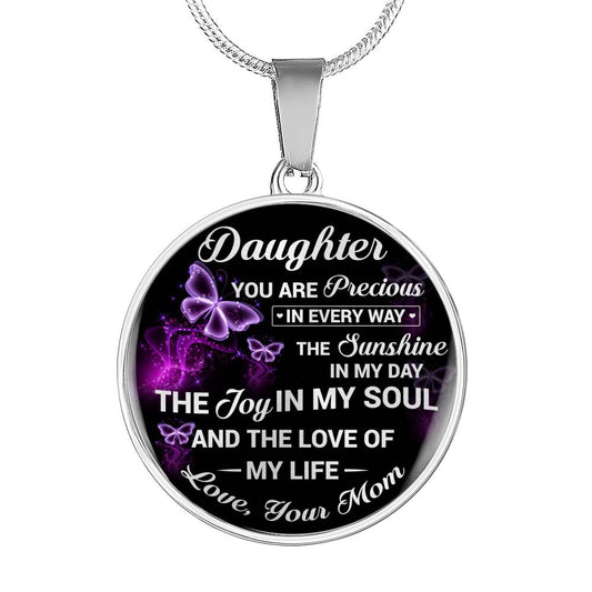 DAUGHTER MOM - YOU ARE PRECIOUS