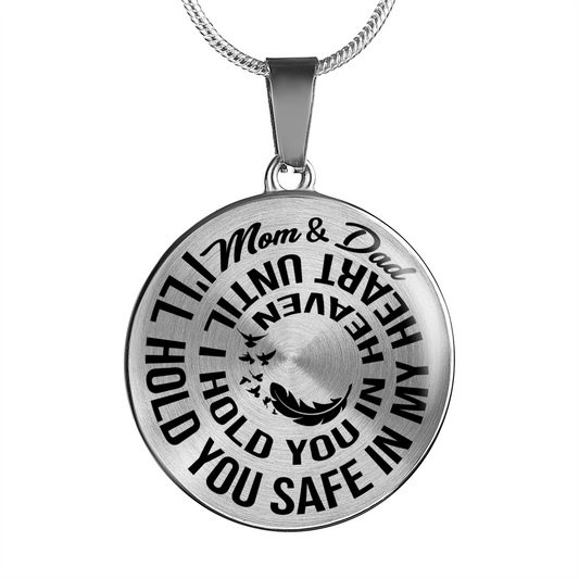 MOM & DAD - SAFE IN MY HEART