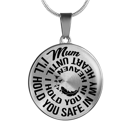 MUM - SAFE IN MY HEART