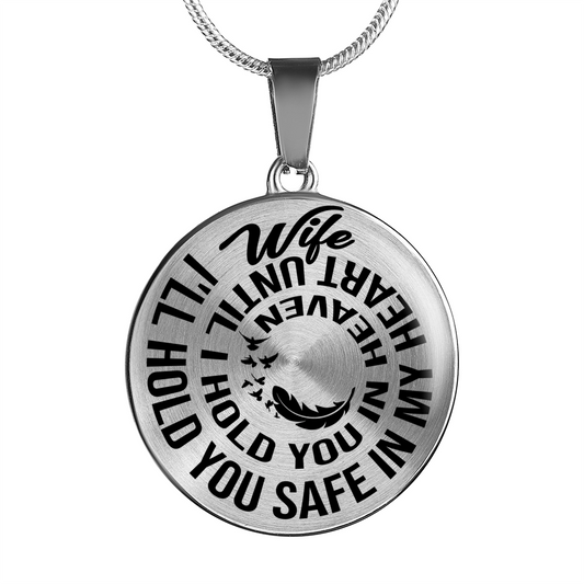 WIFE - SAFE IN MY HEART