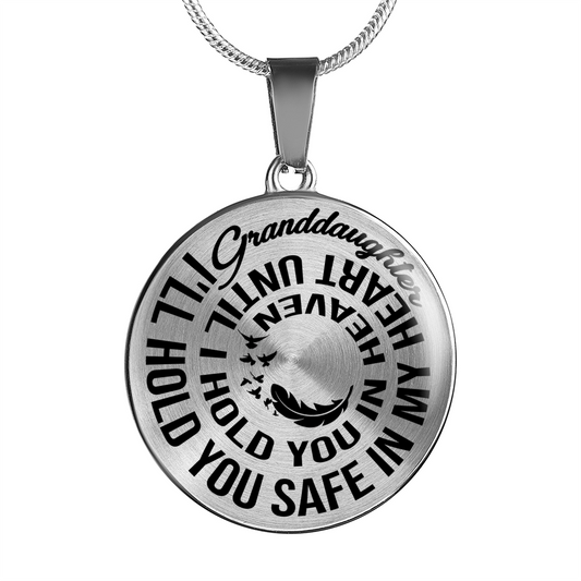 GRANDDAUGHTER - SAFE IN MY HEART