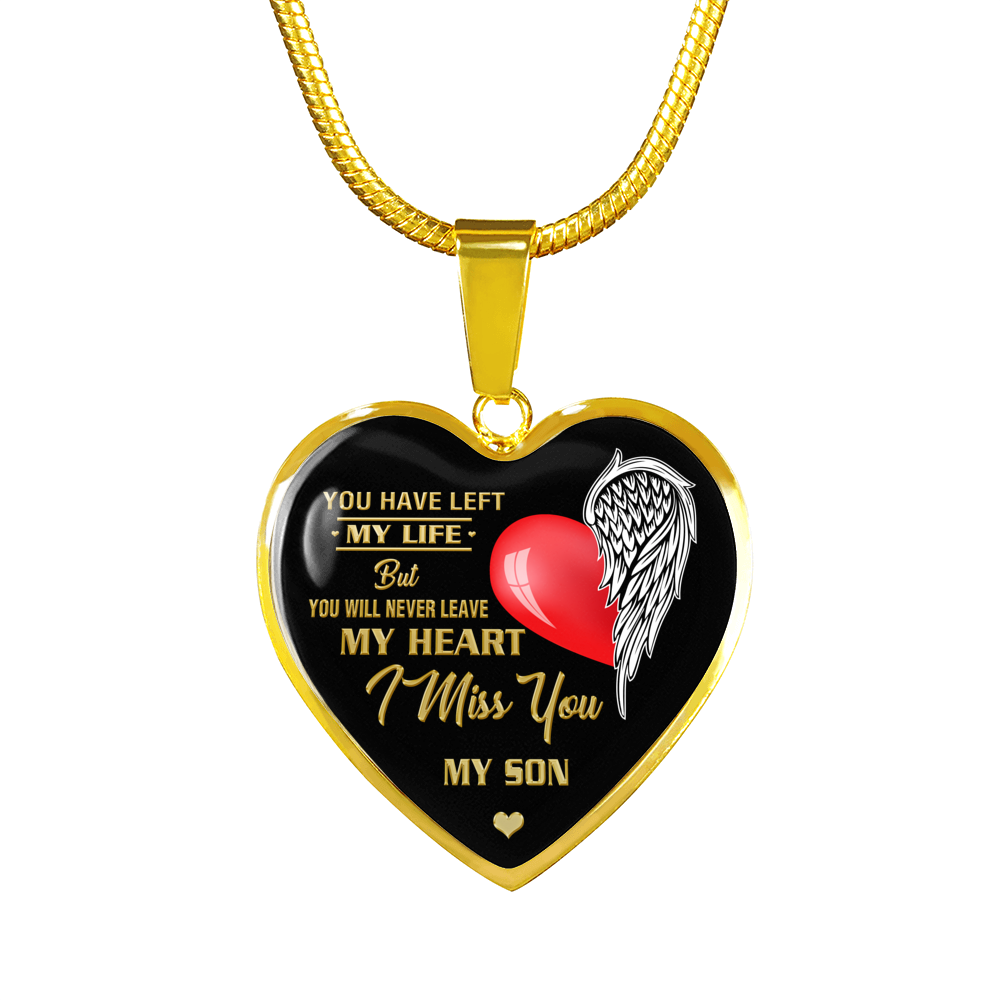 NEVER LEAVE - MY SON (GOLD)