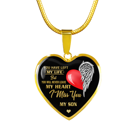 NEVER LEAVE - MY SON (GOLD)