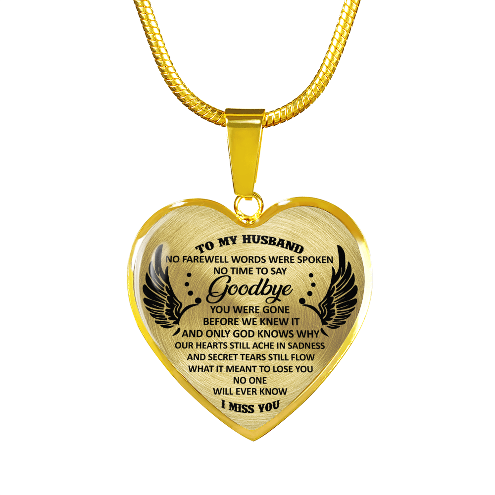 TO MY HUSBAND - GOODBYE