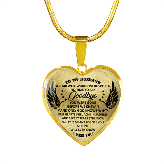 TO MY HUSBAND - GOODBYE