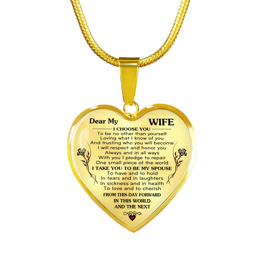 DEAR MY WIFE - I CHOOSE YOU