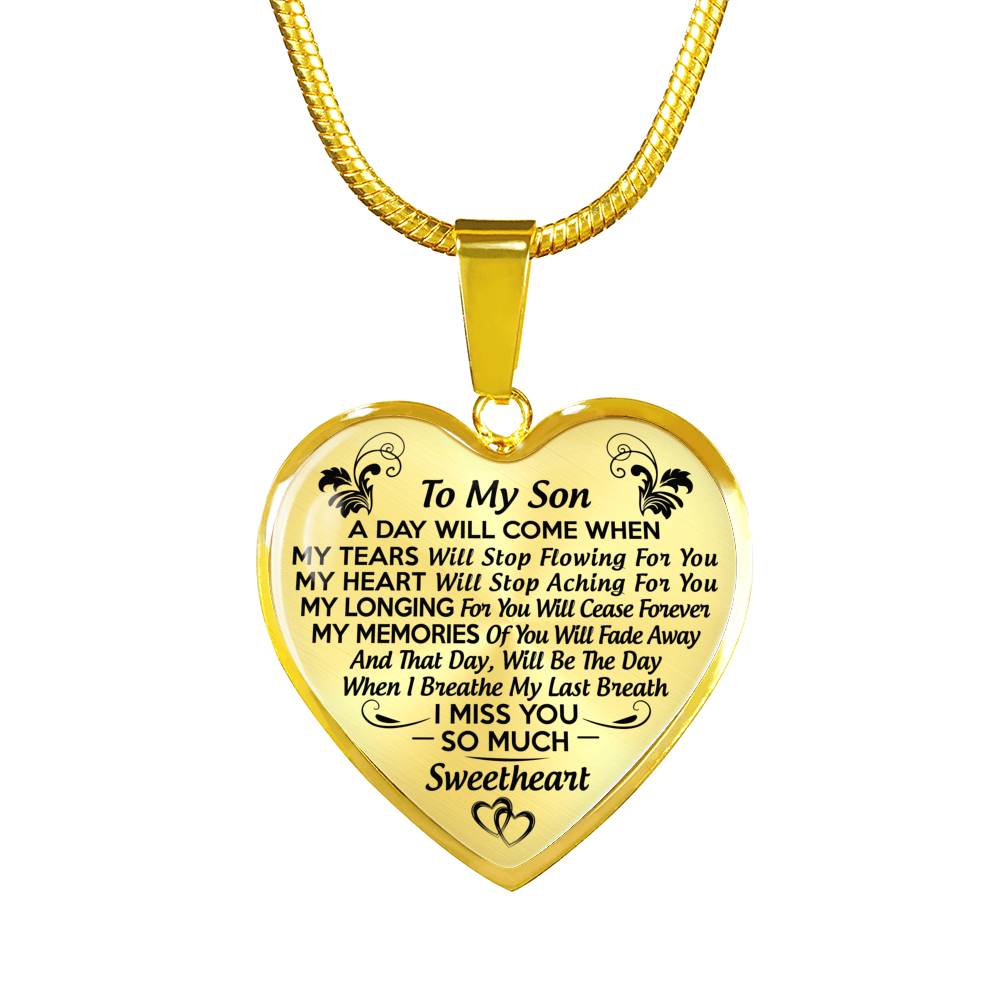 I MISS YOU SO MUCH - MY SON