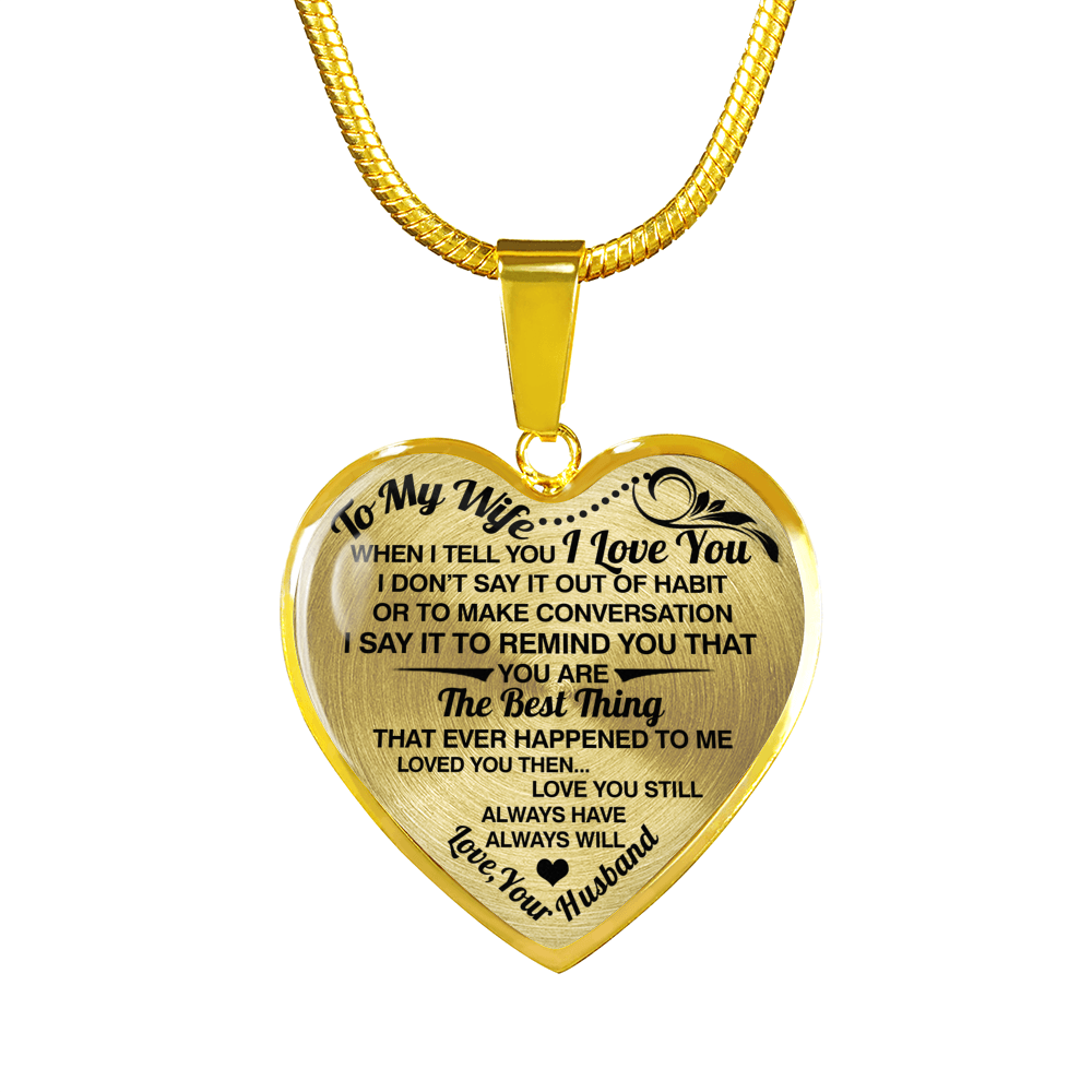 TO MY WIFE - THE BEST THING