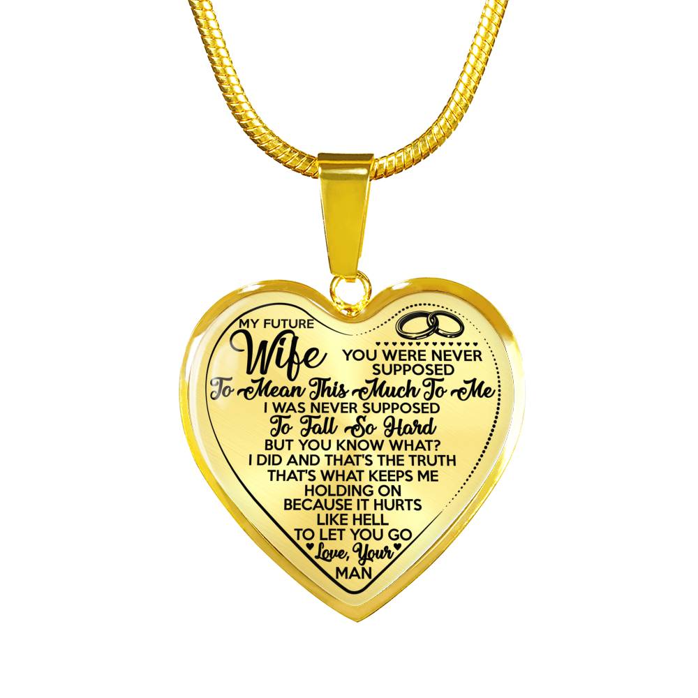 MY FUTURE WIFE - I DID AND THAT IS THE TRUTH