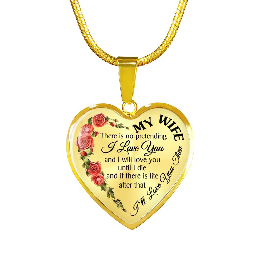 MY WIFE - I'LL LOVE YOU THEN