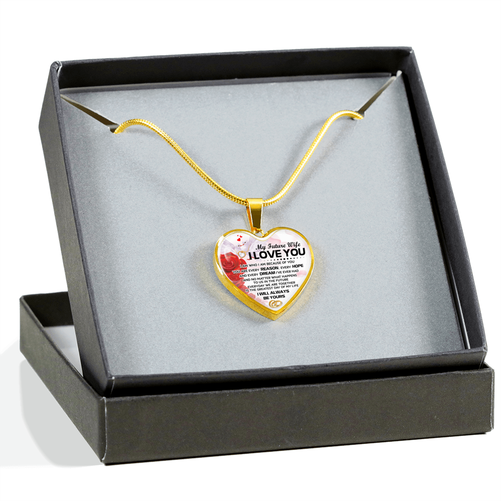 I WILL ALWAYS BE YOURS - FUTURE WIFE - REAL 18K GOLD FINISH & SILVER VERSION