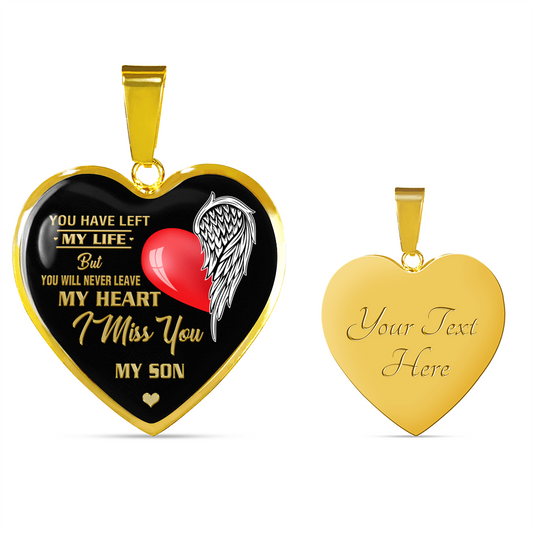 NEVER LEAVE - MY SON (GOLD)