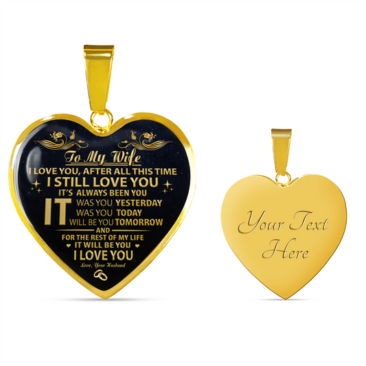 TO MY WIFE - ALWAYS BEEN YOU (GOLD)