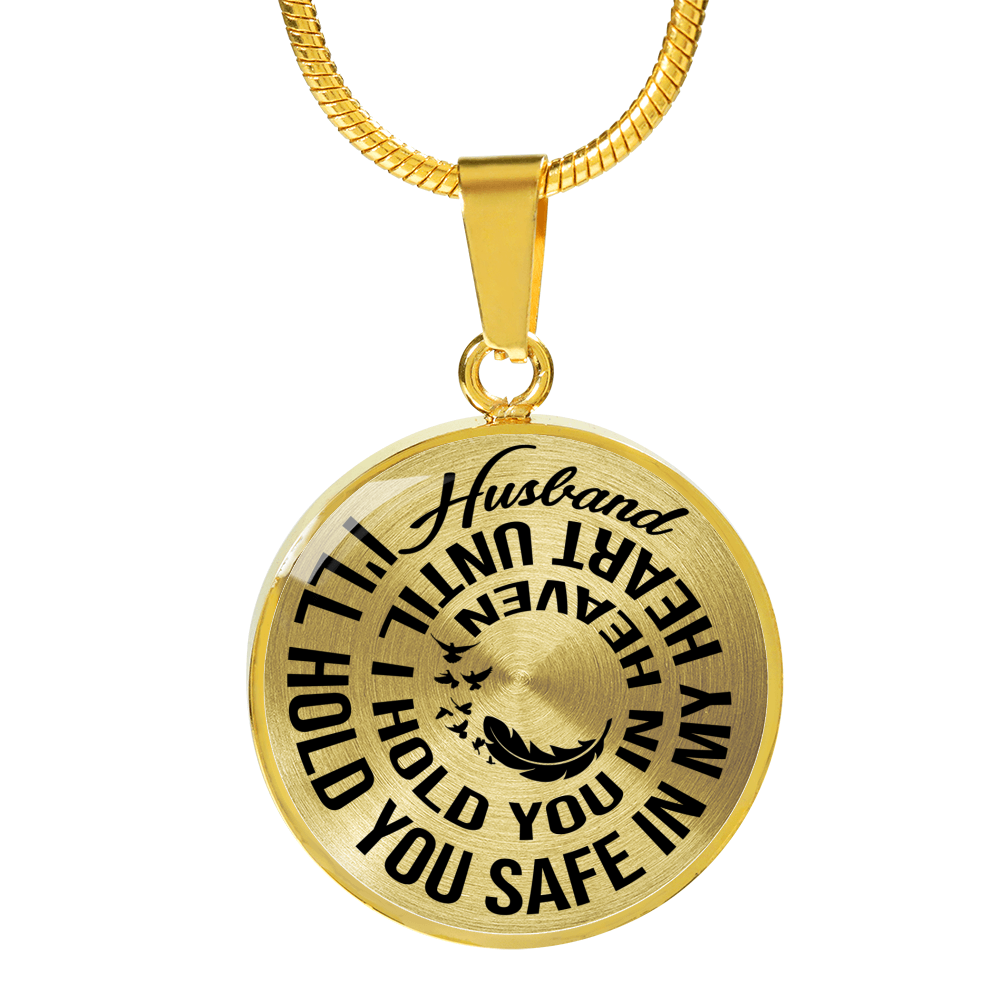 HUSBAND - SAFE IN MY HEART