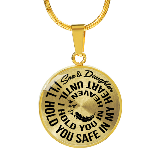 SON AND DAUGHTER - SAFE IN MY HEART