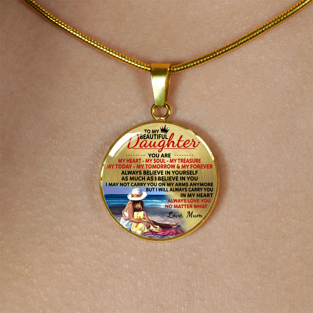TO MY BEAUTIFUL DAUGHTER - DAUGHTER MUM NECKLACE