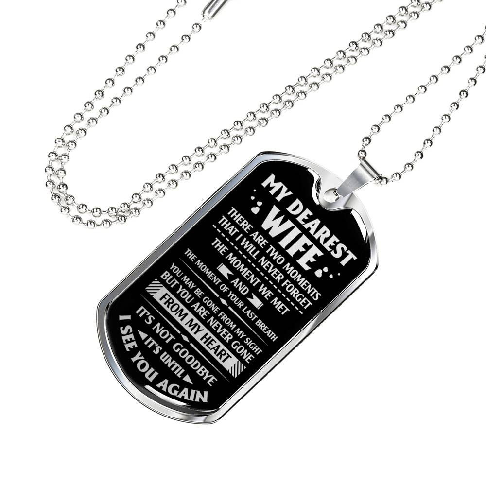 MY DEAREST WIFE - TWO MOMENTS