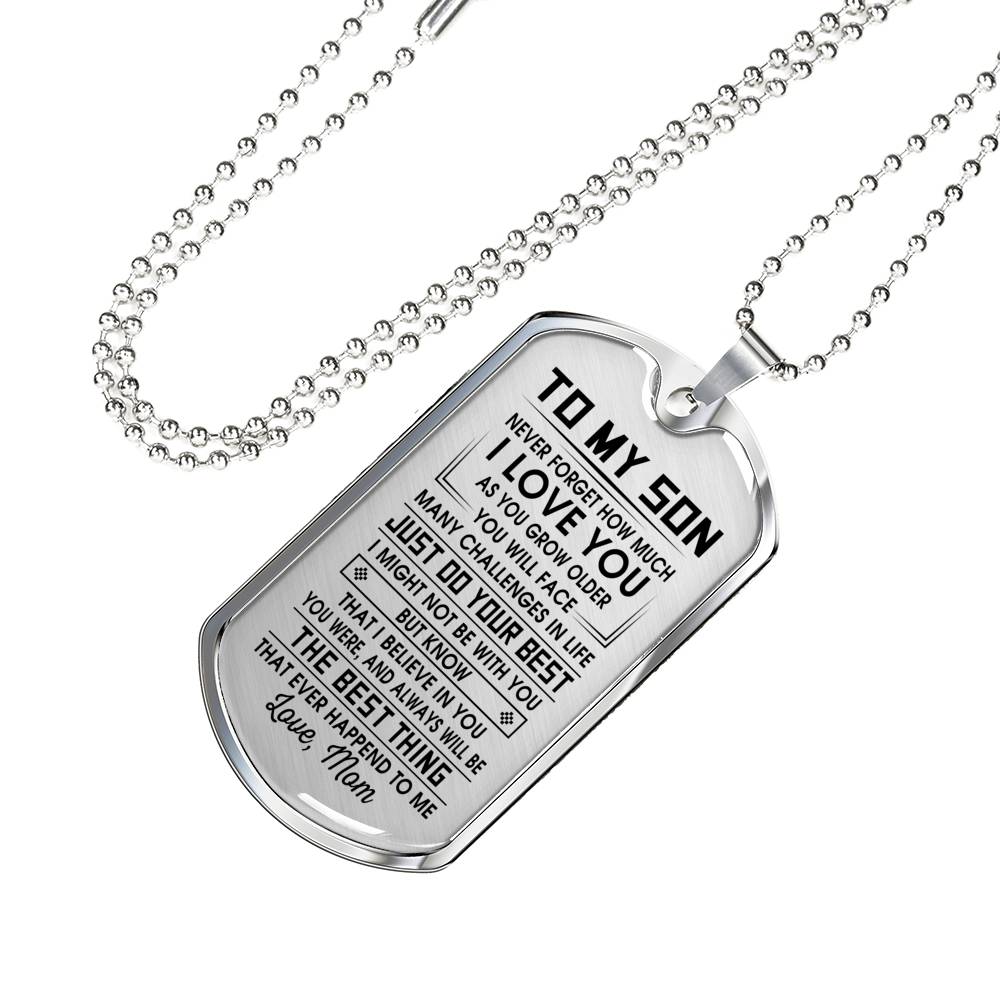 SON MOM - THE BEST THING - PREMIUM DOG TAG