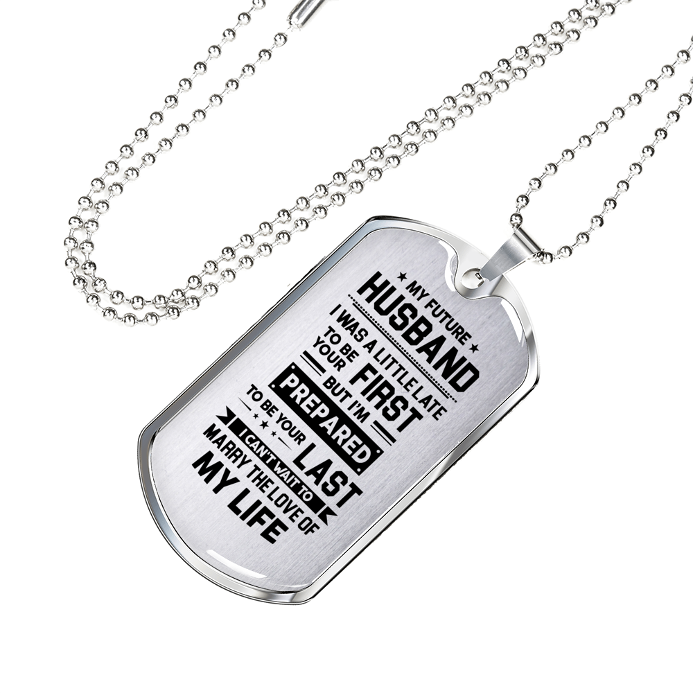 MY FUTURE HUSBAND - DOG TAG