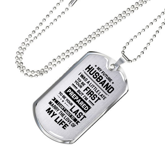 MY FUTURE HUSBAND - DOG TAG