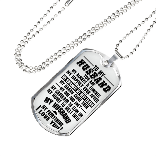 TO MY HUSBAND - DOG TAG