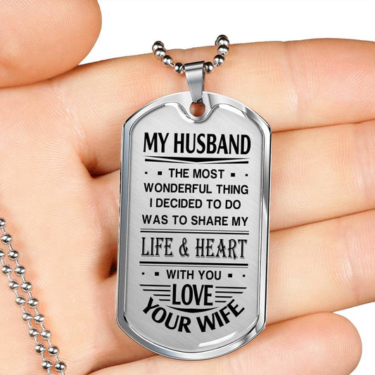 MY HUSBAND - SHARE MY LIFE AND HEART WITH YOU