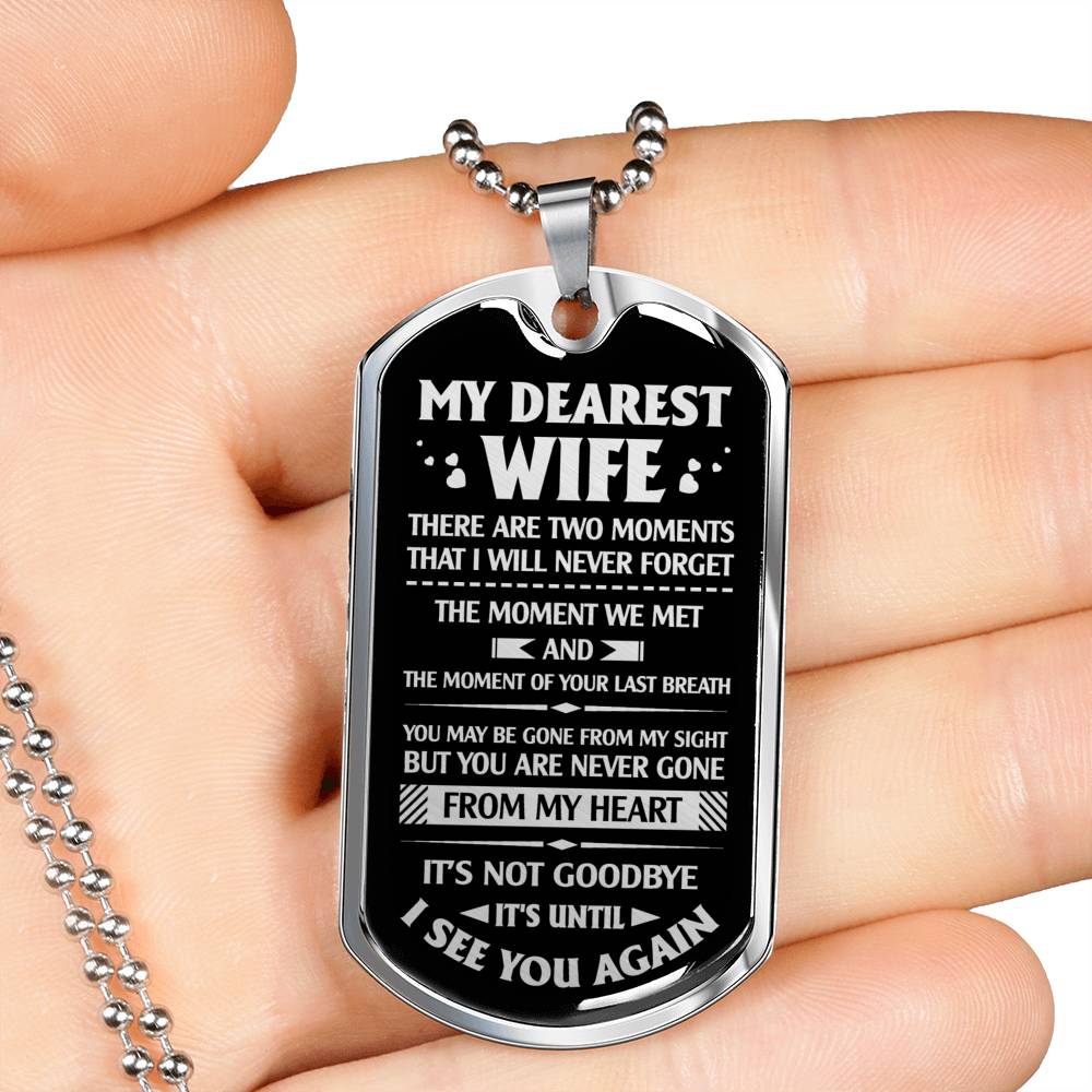 MY DEAREST WIFE - TWO MOMENTS