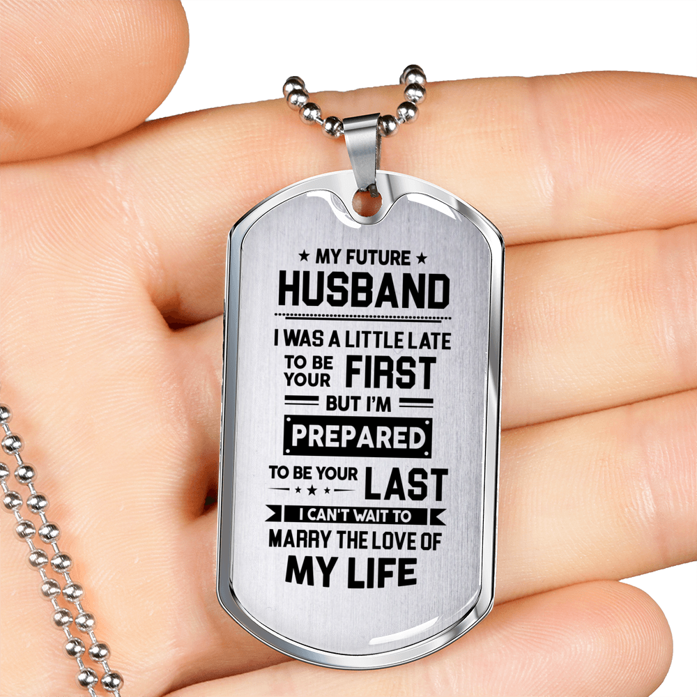 MY FUTURE HUSBAND - DOG TAG