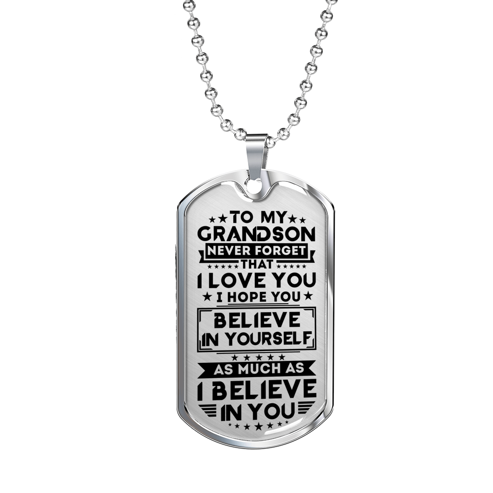 GRANDSON - BELIEVE IN YOURSELF