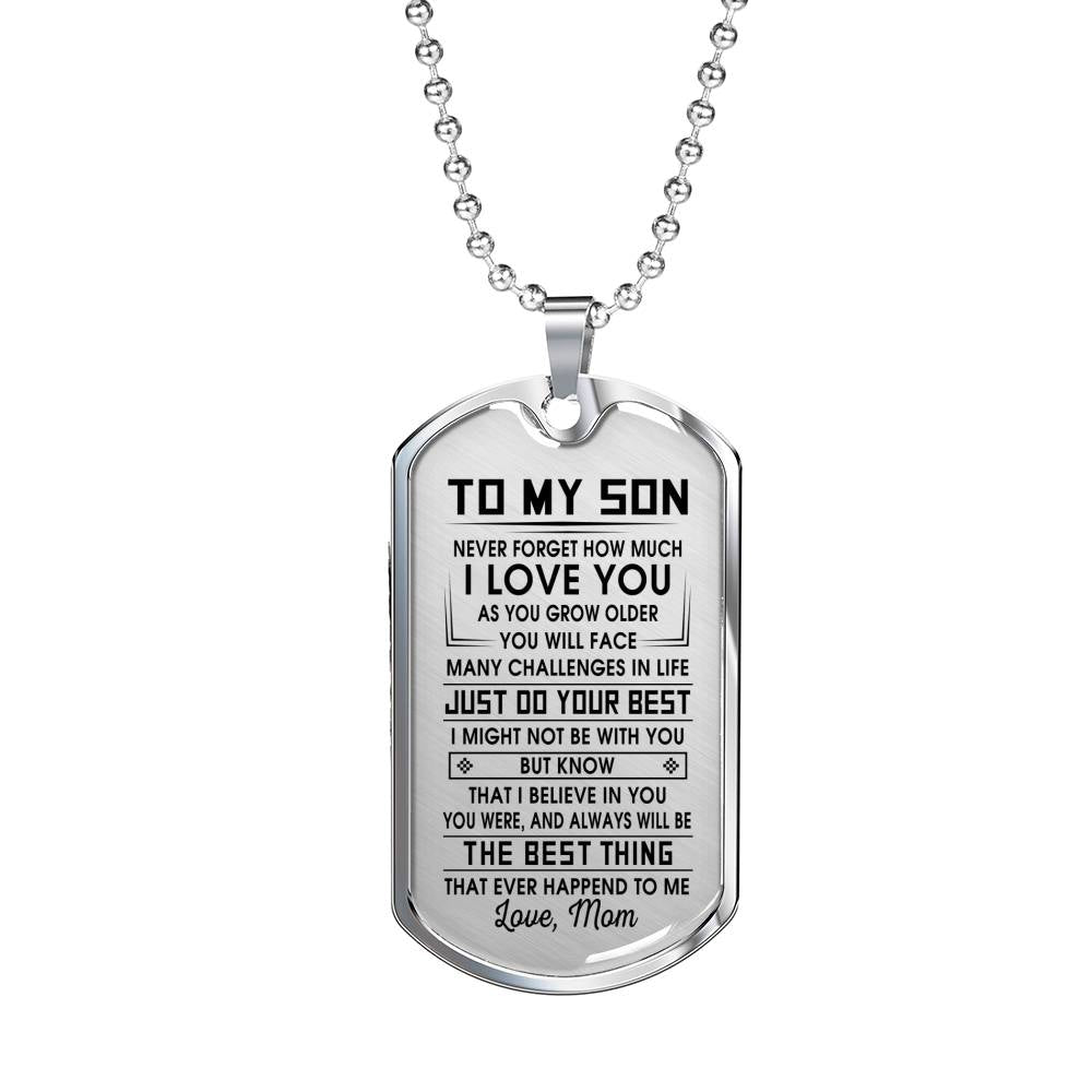SON MOM - THE BEST THING - PREMIUM DOG TAG