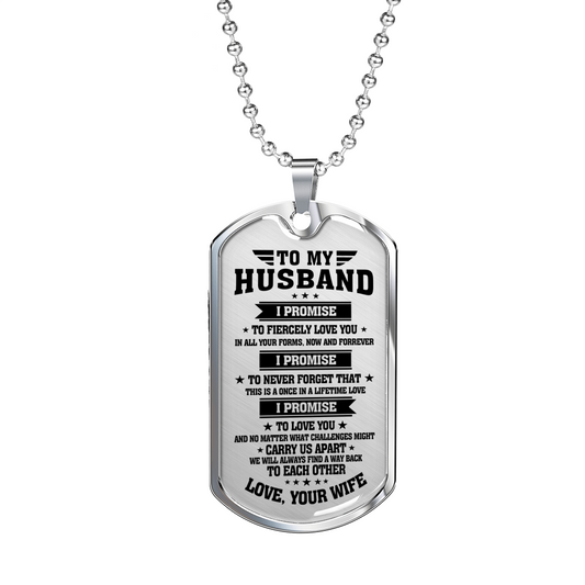 TO MY HUSBAND - I PROMISE