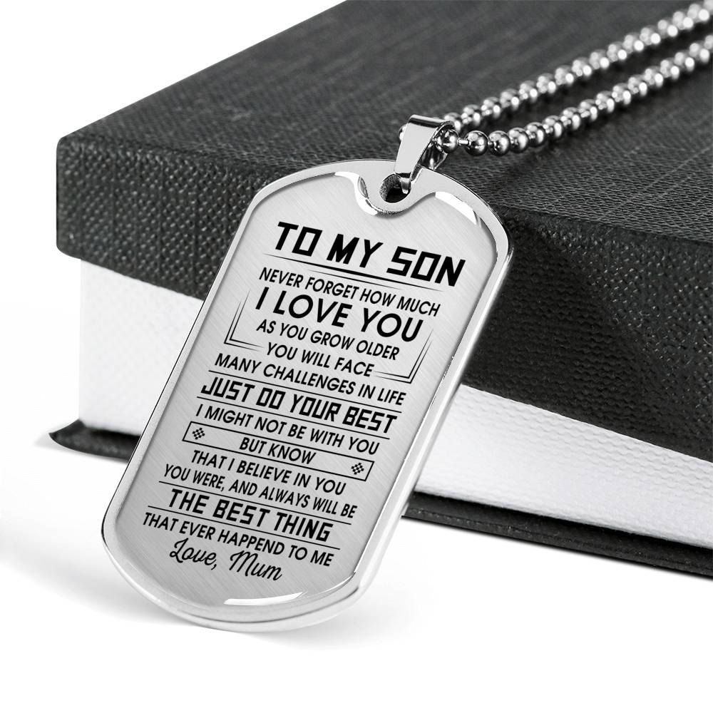 SON MUM  -THE BEST THING - PREMIUM DOG TAG