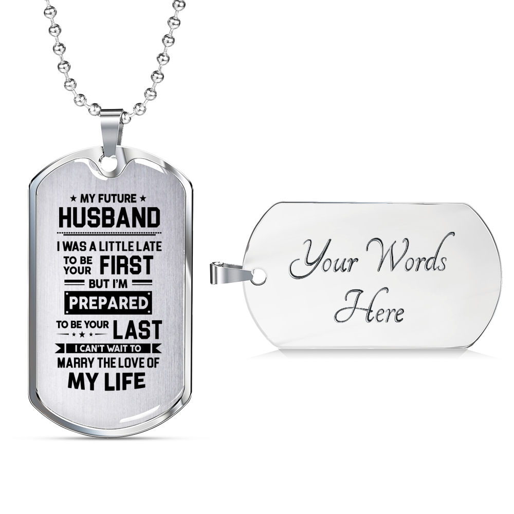 MY FUTURE HUSBAND - DOG TAG