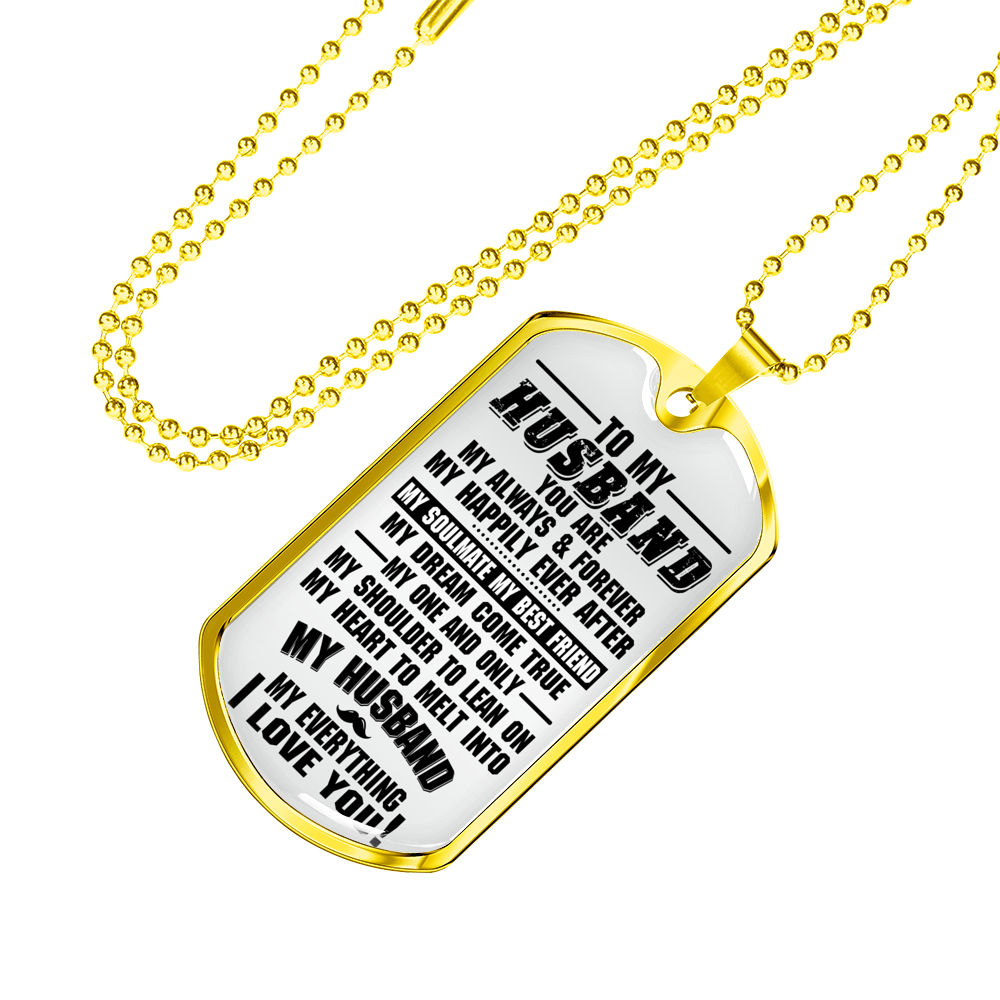 TO MY HUSBAND - DOG TAG