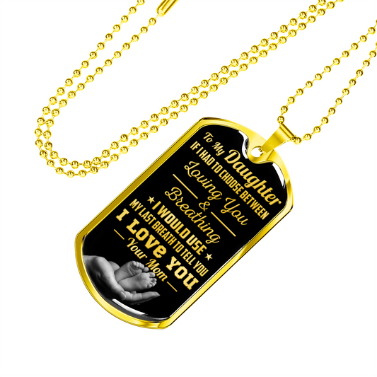 DAUGHTER MOM - LAST BREATH (GOLD)