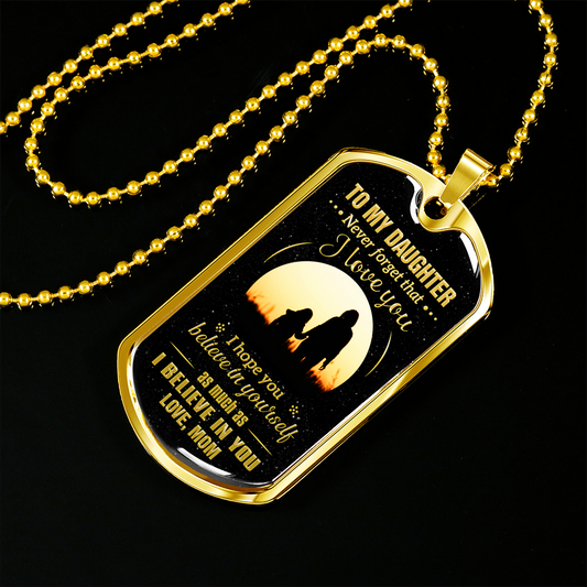 DAUGHTER MOM - NEVER FORGET (GOLD)