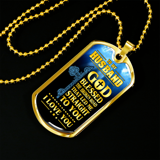 TO HUSBAND - STRAIGHT TO YOU (GOLD)