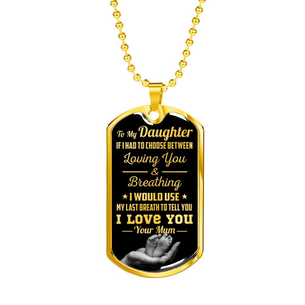DAUGHTER MUM - LAST BREATH (GOLD)